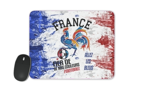 France Football Coq Sportif Fier de nos couleurs Allez les bleus für Mousepad