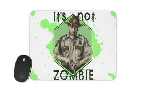 It's not zombie für Mousepad