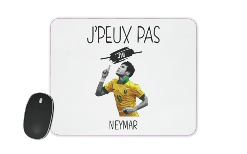 Je peux pas jai Neymar für Mousepad
