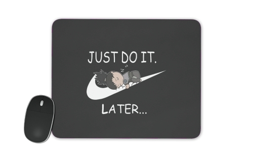 Nike Parody Just do it Later X Shikamaru für Mousepad