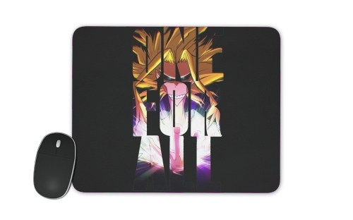 One for all  für Mousepad