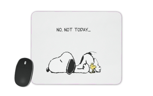 Snoopy No Not Today für Mousepad