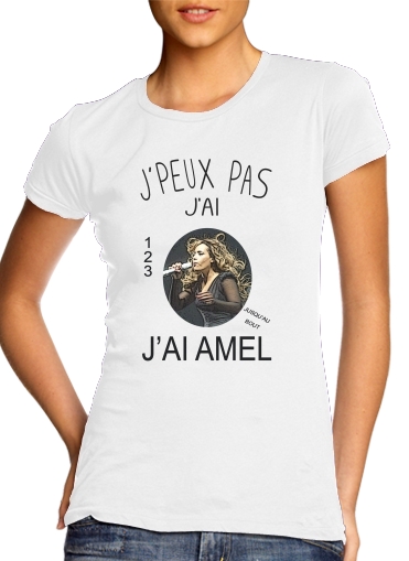 Je peux pas jai Amel für Damen T-Shirt