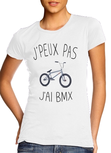 Je peux pas jai BMX für Damen T-Shirt