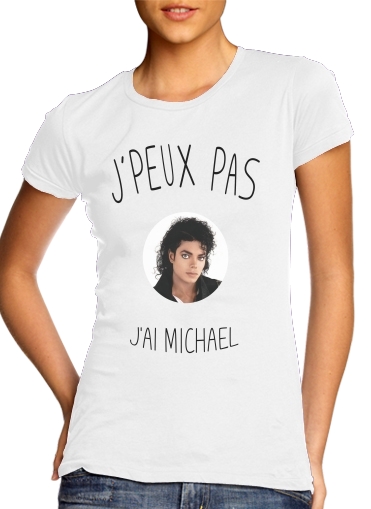Je peux pas jai Michael Jackson für Damen T-Shirt