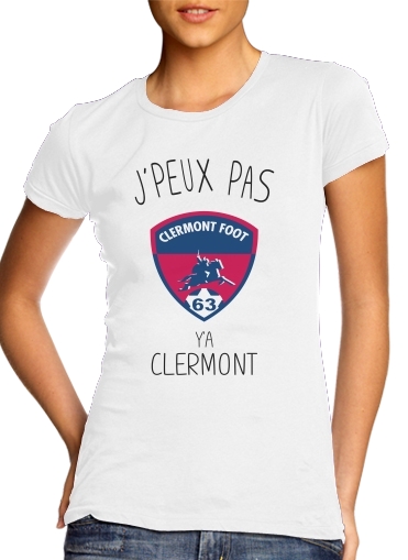 Je peux pas ya Clermont für Damen T-Shirt