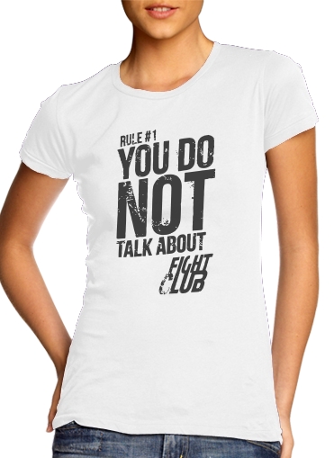 Rule 1 You do not talk about Fight Club für Damen T-Shirt