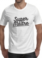 T-Shirts Super maitre