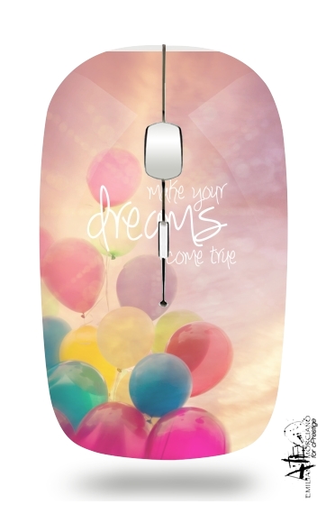 make your dreams come true für Kabellose optische Maus mit USB-Empfänger