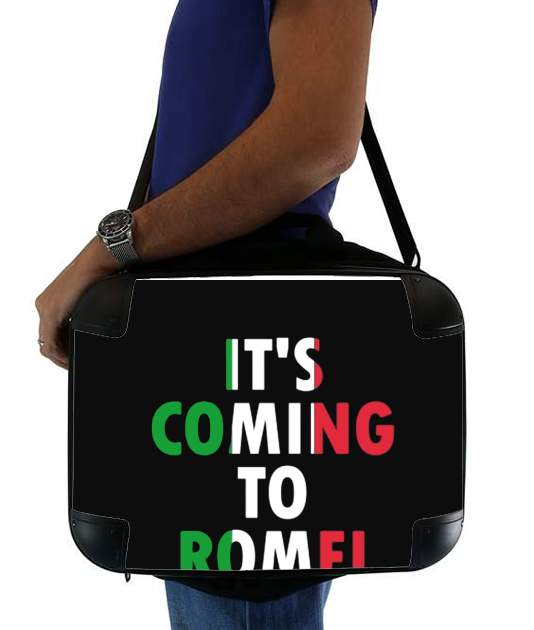 Its coming to Rome für Computertasche / Notebook / Tablet