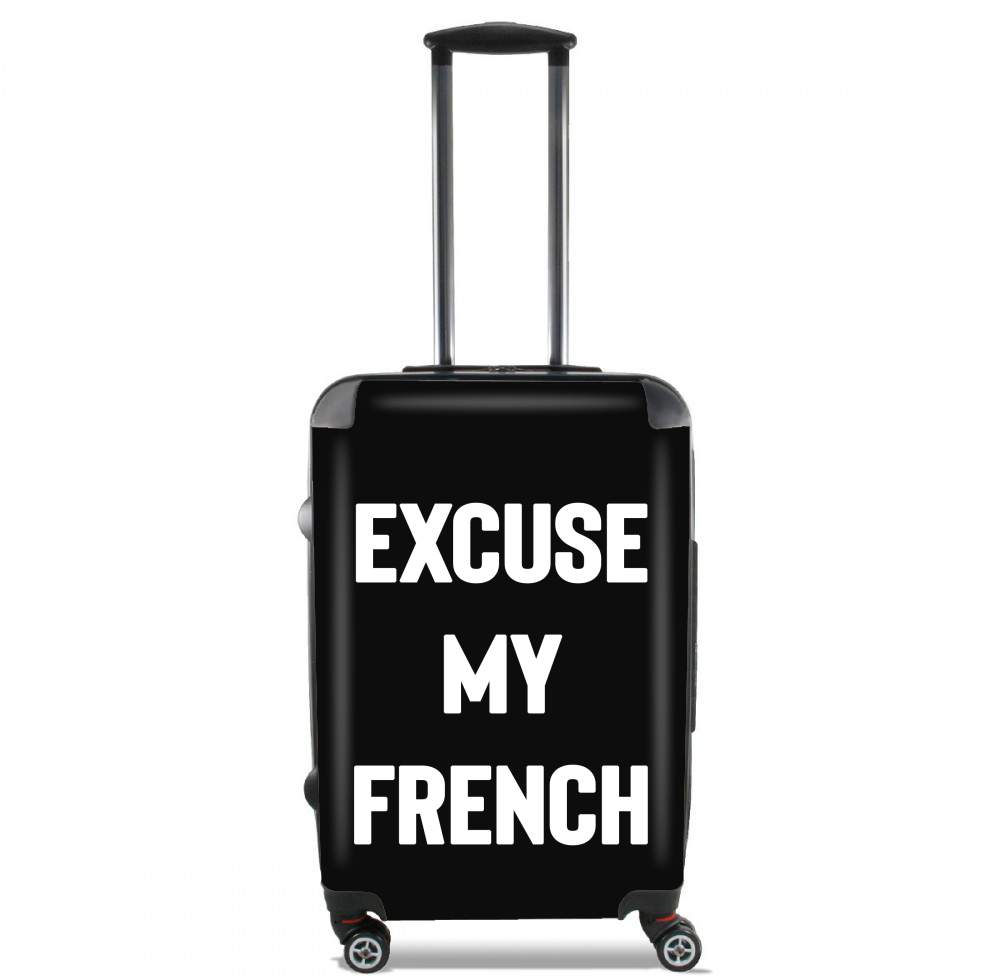 Excuse my french für Kabinengröße Koffer