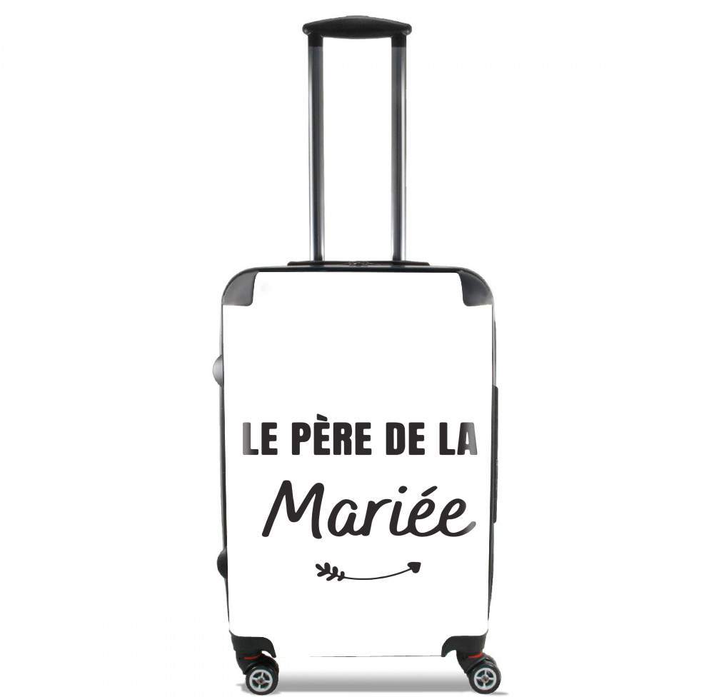 Pere de la mariee für Kabinengröße Koffer